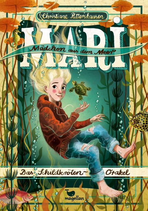 Produktbild Mari - Mädchen aus dem Meer - Das Schildkröten-Orakel (Deutsch, Christiane Rittershausen, Nina Dulleck, 2020)