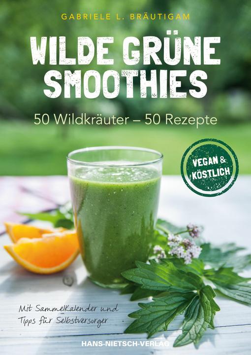 Image du produit Wilde grüne Smoothies (Allemand, Gabriele L. Bräutigam, 2014)