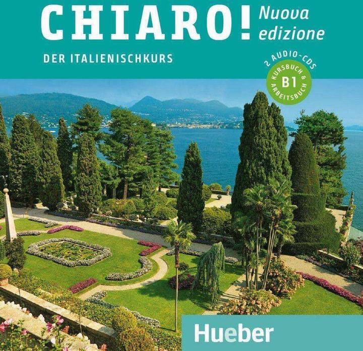 Image du produit Chiaro! B1 - Nuova edizione (Italien, Giulia de Savorgnani, Cinzia Cordera Alberti, 2021)