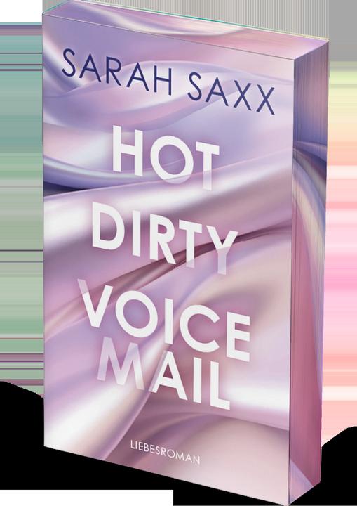 Produktbild Hot Dirty Voicemail (Deutsch, Sarah Saxx, 2024)