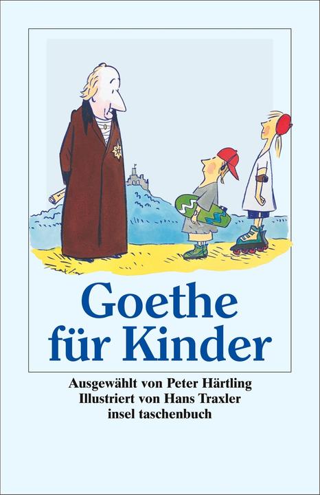 Produktbild Goethe für Kinder (Deutsch, Johann Wolfgang Goethe, 2002)