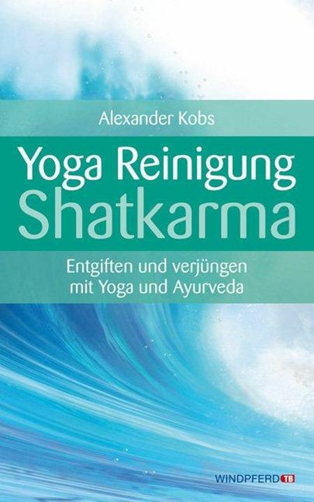 Produktbild Yoga Reinigung Shatkarma (Deutsch, Alexander Kobs, 2012)