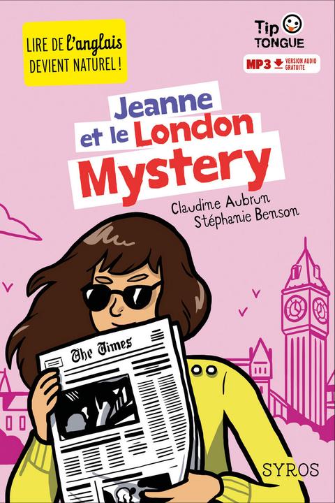 Immagine prodotto Jeanne et le London Mystery (Francese, Inglese, Aubrun Claudine, Benson Stéphanie, 2021)