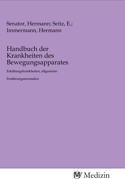 Actual product image Handbuch der Krankheiten des Bewegungsapparates (Hermann Seitz, Hermann Senator, E. Immermann, 2020)