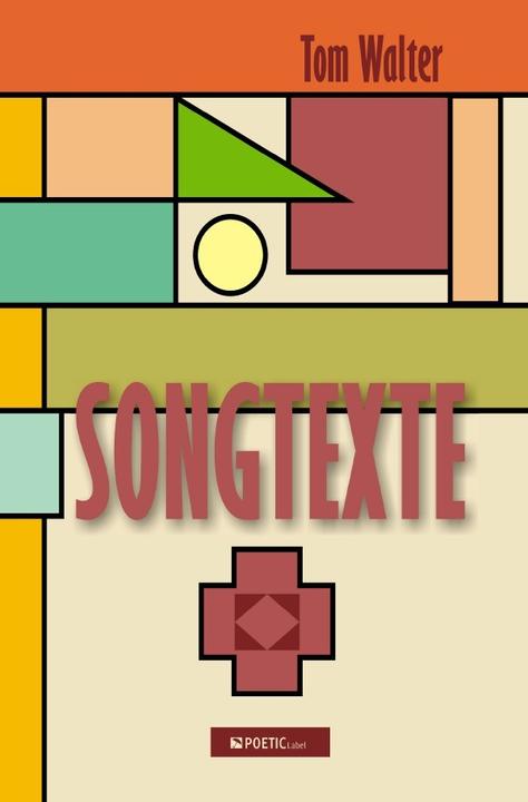 Produktbild Songtexte (Deutsch, Tom Walter, 2018)