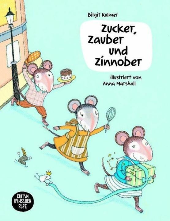 Produktbild Zucker, Zauber und Zinnober (Deutsch, Beate Kapprell, Anna Marshall, Birgit Kulmer, 2012)