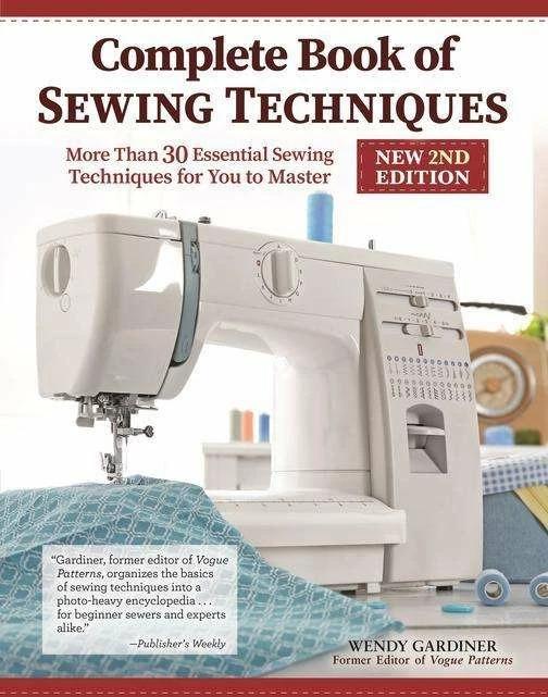 Actual product image Complete Book of Sewing Techniques, New 2nd Edition (English, Wendy Gardiner, 2022)