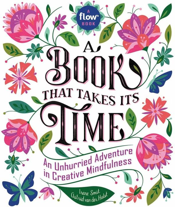 Produktbild A Book That Takes Its Time (Englisch, Irene Van Der Hulst Smit, 2017)