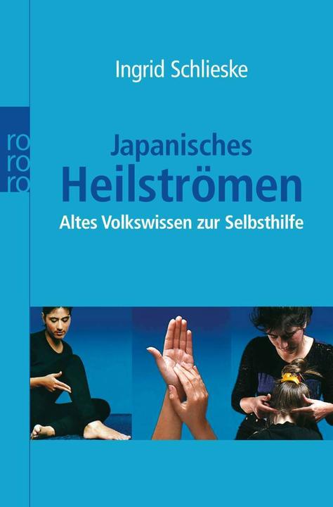 Produktbild Japanisches Heilströmen (Deutsch, Ingrid Schlieske, 2006)