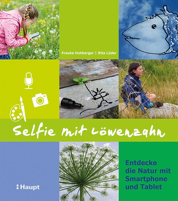 Produktbild Selfie mit Löwenzahn (Deutsch, Rita Lüder, 2016)