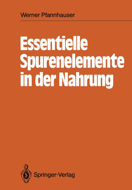 Produktbild Essentielle Spurenelemente in der Nahrung (Niederländisch, Werner Pfannhauser, 2012)