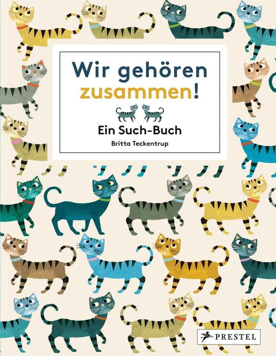 Produktbild Wir gehören zusammen! (Deutsch, Britta Teckentrup, 2015)