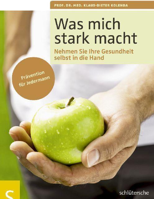 Produktbild Was mich stark macht (Deutsch, Klaus-Dieter Kolenda, 2010)