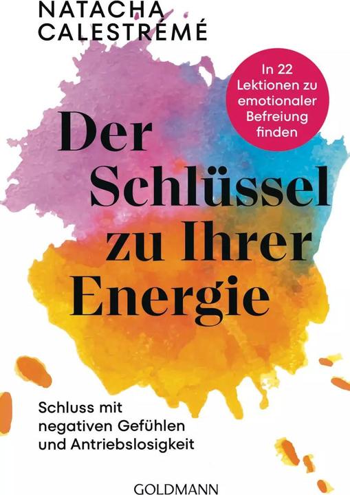 Actual product image Der Schlüssel zu Ihrer Energie (German, Natalie Freund, Natacha Calestrémé, 2023)