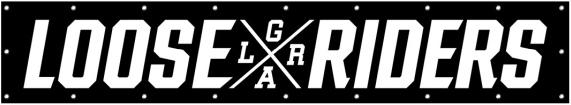 Loose Riders Banner Represent