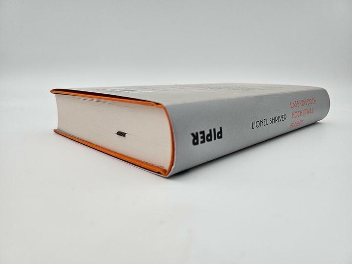 Actual product image Piper Lass uns doch noch etwas bleiben (German, Lionel Shriver, Bettina Abarbanell, Nikolaus Hansen, 2024)