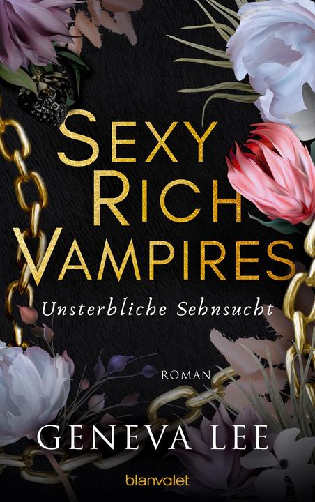 Image du produit Sexy Rich Vampires - Unsterbliche Sehnsucht (Allemand, Genève Lee, 2023)
