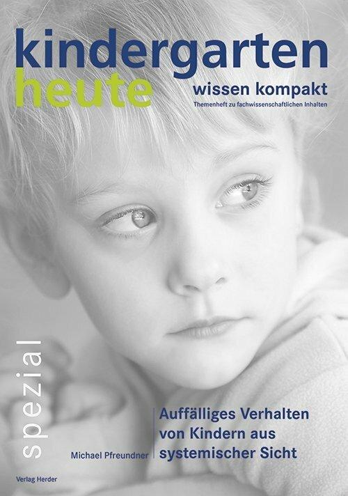 Immagine prodotto Auffälliges Verhalten von Kindern aus systemischer Sicht (Tedesco, Michael Pfreundner, 2015)