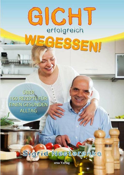 Image du produit Gicht erfolgreich wegessen (Allemand, Sigrid Nesterenko, 2015)