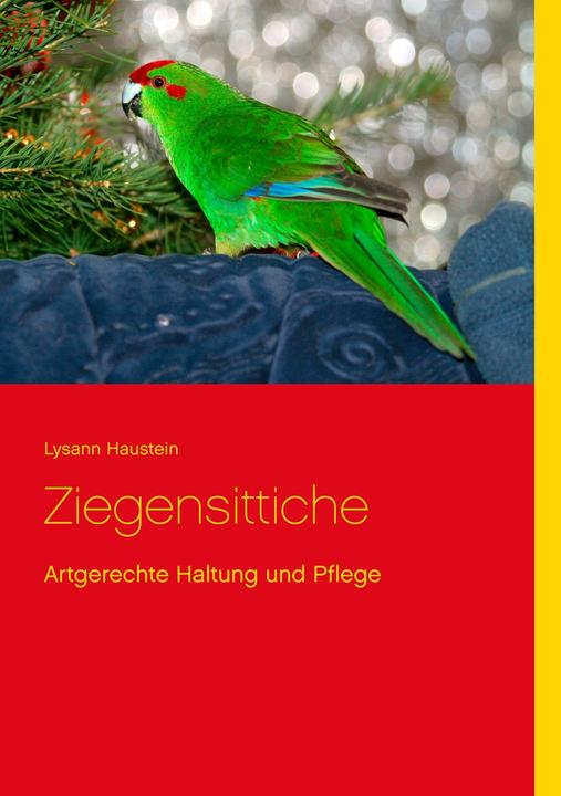 Immagine prodotto Ziegensittiche (Tedesco, Lysann, Haustein, 2015)