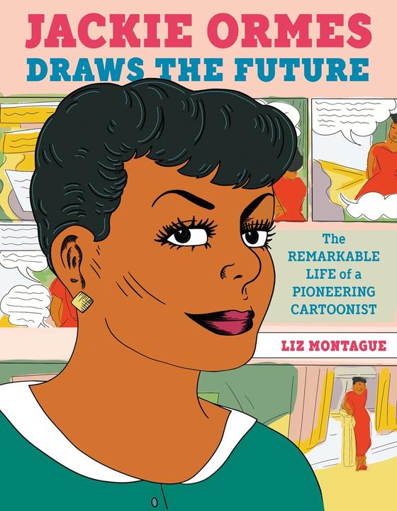 Image du produit Jackie Ormes Draws the Future (Anglais, Liz Montague, 2023)