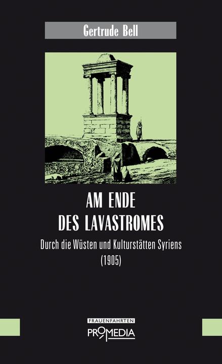 Image du produit Am Ende des Lavastromes (Allemand, Gertrude Bell, 2015)