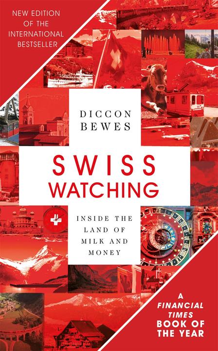 Produktbild Swiss Watching (Englisch, Diccon Bewes, 2018)