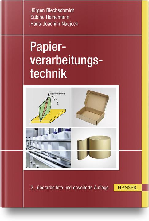 Produktbild Papierverarbeitungstechnik (Deutsch, Jürgen Blechschmidt, Hans-Joachim Naujock, Sabine Heinemann, 2024)
