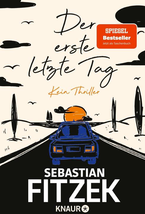 Produktbild Der erste letzte Tag (Deutsch, Sebastian Fitzek, 2024)
