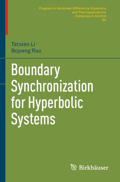 Energie-Label Boundary Synchronization for Hyperbolic Systems (Tatsien Li, Bopeng Rao, 2020)