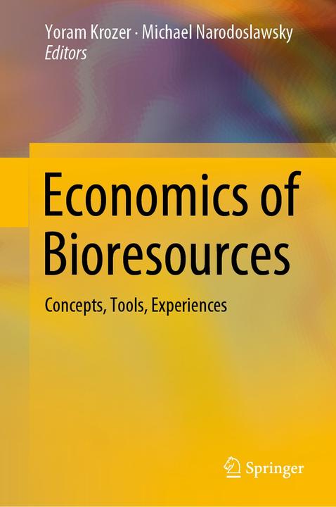 Image du produit Economics of Bioresources (Anglais, Michael Narodoslawsky, Yoram Krozer, 2019)