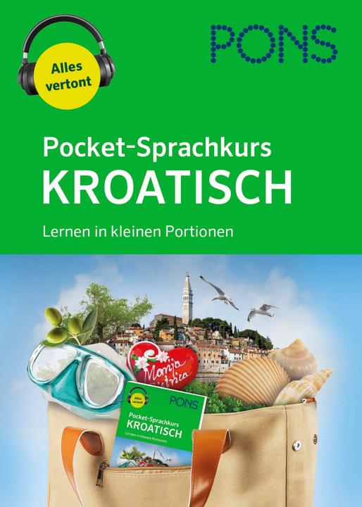 Produktbild Pocket-Sprachkurs Kroatisch (Deutsch, Kroatisch, PONS, 2022)