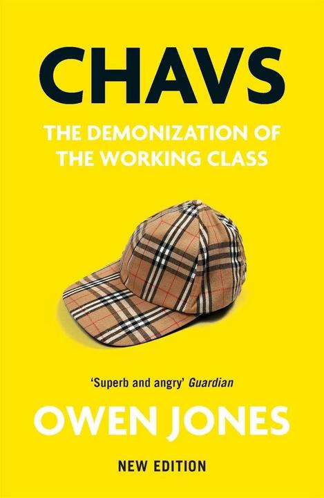 Actual product image Chavs (English, Owen Jones, 2020)