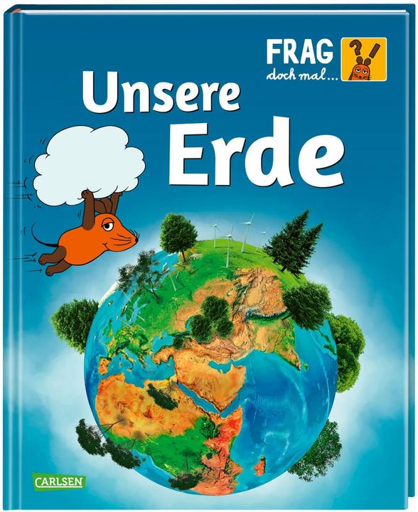 Produktbild Frag doch mal... die Maus!: Unsere Erde (Deutsch, Sylvia Englert, 2020)