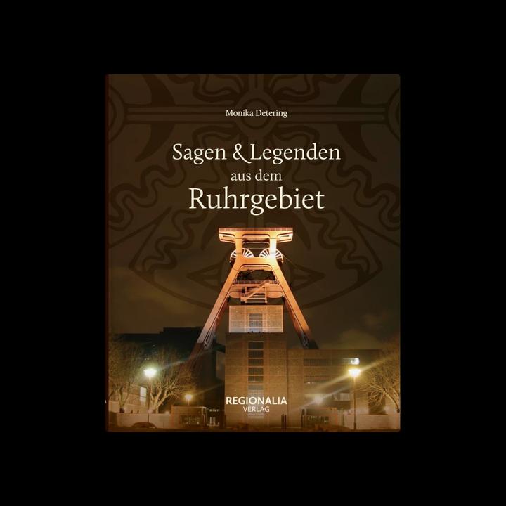 Actual product image Sagen und Legenden aus dem Ruhrgebiet (German, Monika Detering, 2024)