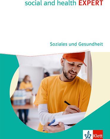 Produktbild social and health EXPERT. Soziales und Gesundheit. Schulbuch (Deutsch, Ernst Klett Verlag, 2022)