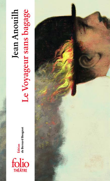 Produktbild Le voyageur sans bagage (Französisch, Anouilh Jean, 2007)