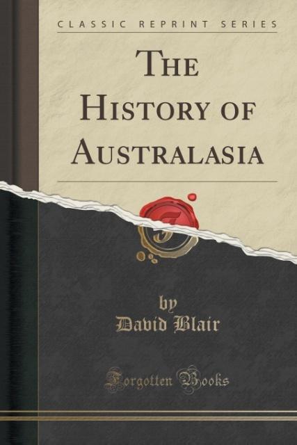Actual product image Blair, D: History of Australasia (Classic Reprint) (English, David Blair, 2015)