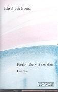 Actual product image Personal mastery /energy (Elisabeth Bond, German)