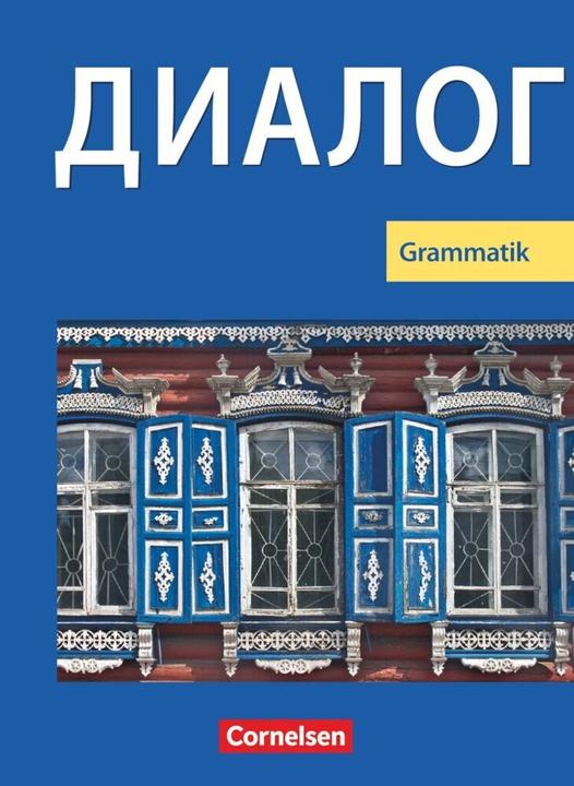 Image du produit Dialog 1.-5. Lernjahr. Neue Ausgabe. Grammatik (Allemand, 2010)