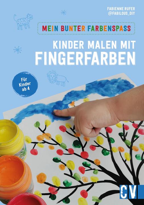 Produktbild Mein bunter Farbenspass – Kinder malen mit Fingerfarben