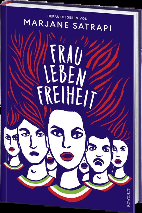 Actual product image Frau, Leben, Freiheit (German, Lewis Trondheim, Sarah Pasquay, Hainer Kober, Marjane Satrapi, Joann Sfar, 2023)