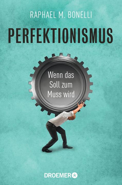 Produktbild Perfektionismus (Deutsch, Raphael M. Bonelli, 2019)