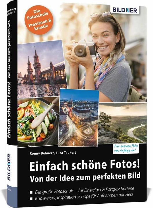 Actual product image Simply beautiful photos! (German, Ronny Behnert, Luca Taukert, 2020)