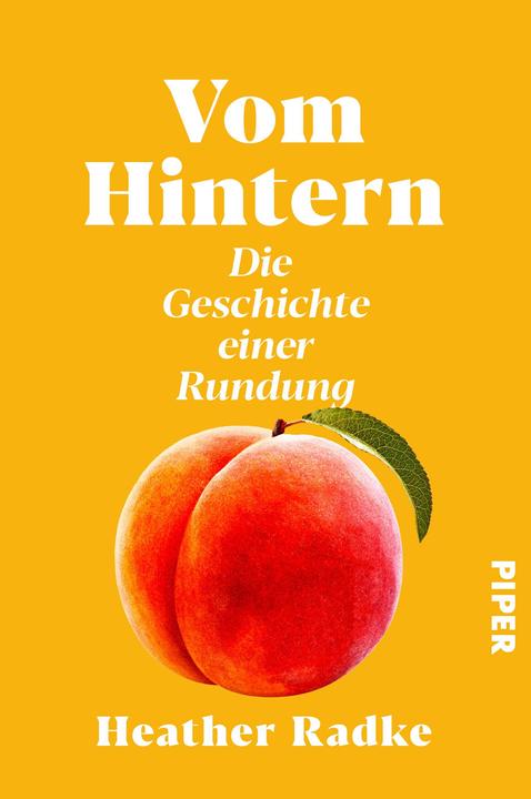 Produktbild Vom Hintern (Deutsch, Heather Radke, Viola Krauss, 2023)