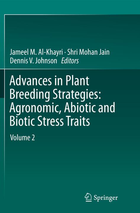 Produktbild Advances in Plant Breeding Strategies: Agronomic, Abiotic and Biotic Stress Traits (2018)