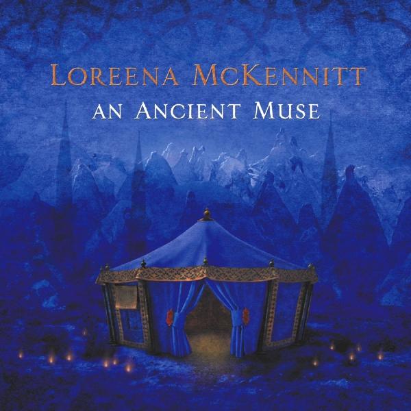 Produktbild An Ancient Muse (Loreena Mckennitt, 2016)
