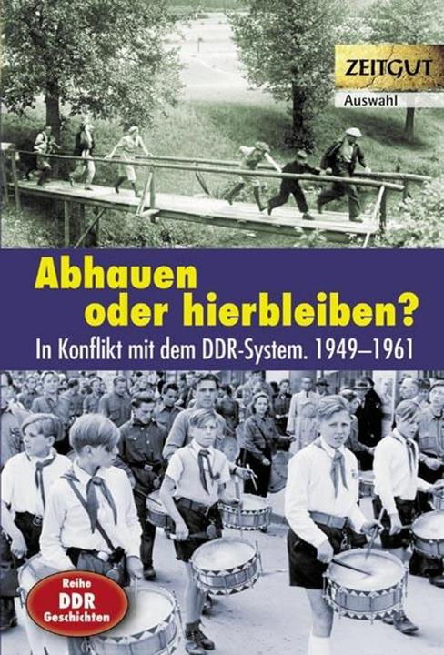 Actual product image Abhauen oder hierbleiben? (German, Jürgen Kleindienst, Ingrid Hantke, 2013)