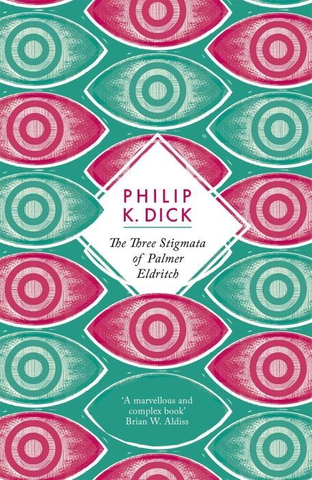 Produktbild Three Stigmata of Palmer Eldritch (Dick Philip K., Englisch)