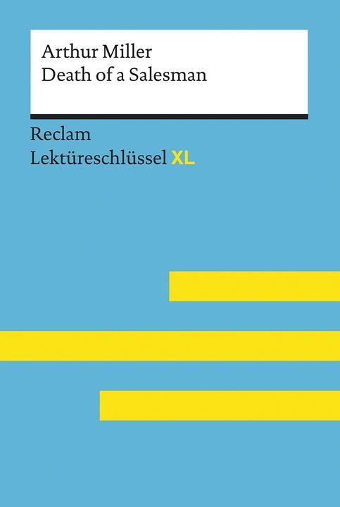 Immagine prodotto Death of a Salesman von Arthur Miller: Lektüreschlüssel mit Inhaltsangabe, Interpretation (Tedesco, Rita Reinheimer-Wolf, 2020)